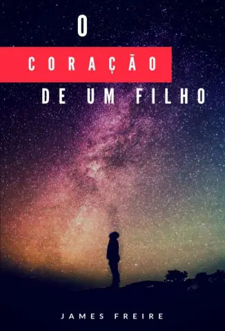 O Coração de um Filho - Jeisiane Martins