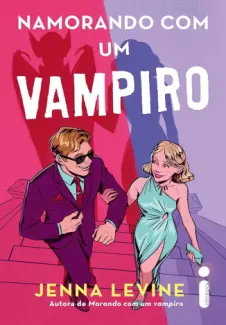 Namorando com um Vampiro - Jenna Levine
