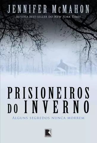 Prisioneiros do Inverno  -  Jennifer McMahon