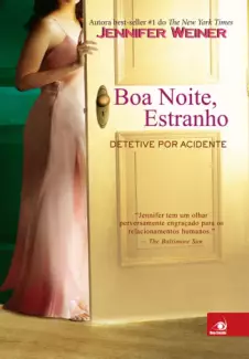 Boa noite, estranho  -  Jennifer Weiner