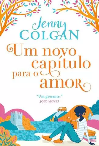 Um Novo Capítulo para o Amor  -  Jenny Colgan