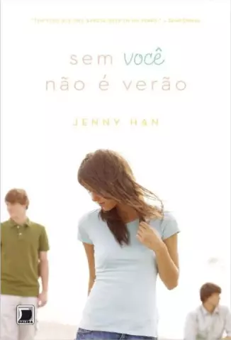 Sem voce não e verão  -  Verão   - Vol.  2  -  Jenny Han