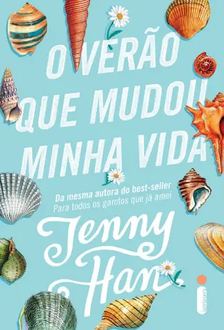 O Verão Que Mudou a Minha Vida - Trilogia Verão Vol. 1 - Jenny Han