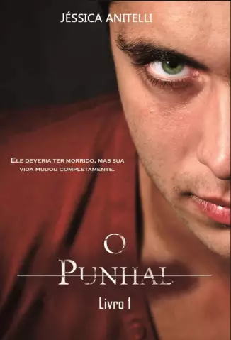  O Punhal  -  O Punhal  - Vol.  1  -  Jéssica Anitelli   