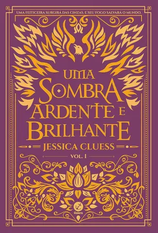 Uma sombra ardente e brilhante - Jessica Cluess