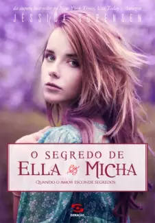 O Segredo de Ella & Micha - Segredo  - Vol.  1  -  Jessica Sorensen