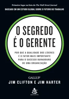 O Segredo é o Gerente - Jim Clifton