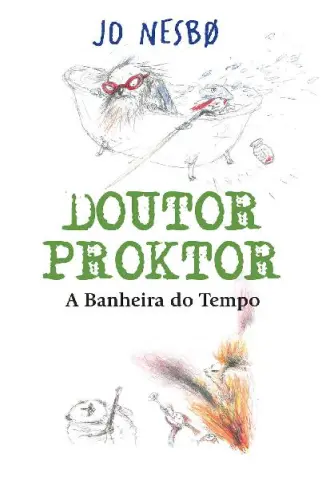 A Banheira do Tempo - Jo Nesbo
