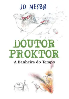 A Banheira do Tempo - Jo Nesbo