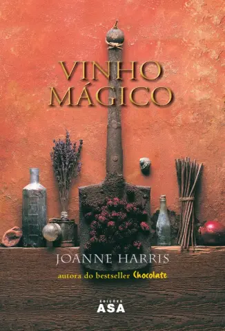 Vinho Magico - Joanne Harris