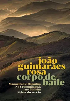 João Guimarães Rosa: Ficção Completa -  João Guimarães Rosa