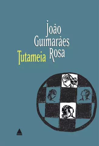 Tutameia  -   João Guimarães Rosa