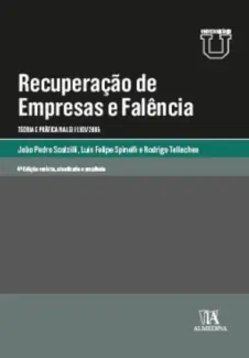 Recuperação de Empresas e Falência - João Pedro Scalzilli