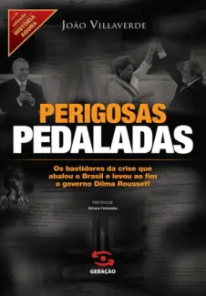 Perigosas Pedaladas - João Villaverde