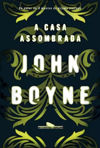 A Casa Assombrada  -  John Boyne