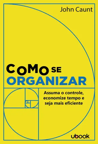 Como se Organizar - John Caunt