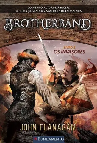 Os Invasores - Brotherband Vol. 2 - John Flanagan
