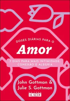 Doses Diárias para o amor - John Gottman