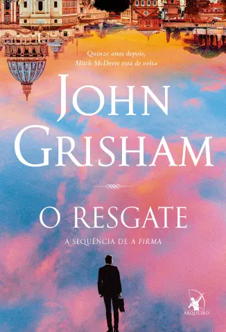 O Resgate - John Grisham