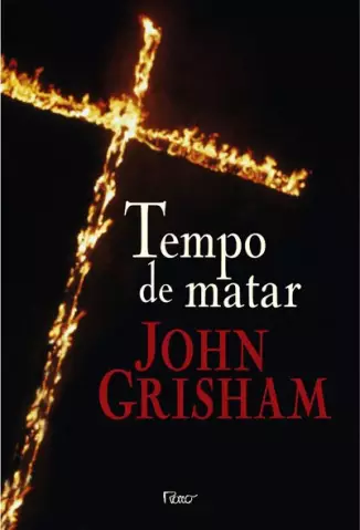 Tempo de Matar  -  John Grisham