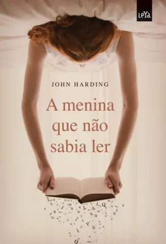 A Menina Que Não Sabia Ler  Vol 1  -  John Harding  