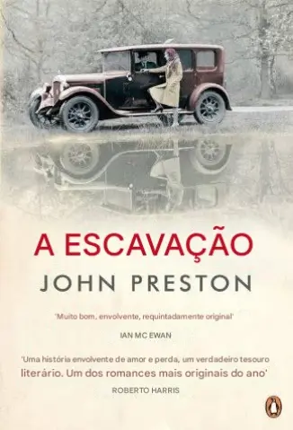 A escavação - John Preston