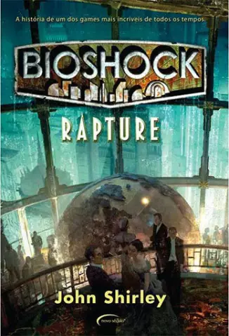 BioShock  -  Rapture  -  John Shirley