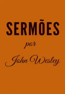 Sermões - John Wesley