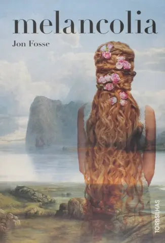 Melancolia - Jon Fosse