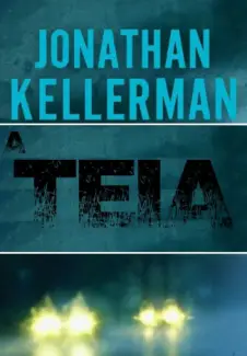 A Teia - Jonathan Kellerman