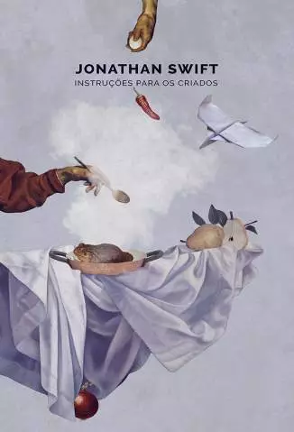 Instruções para Os Criados  -  Jonathan Swift