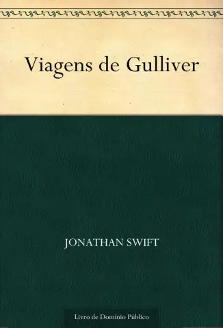 As Viagens de Gulliver  -  Jonathan Swift