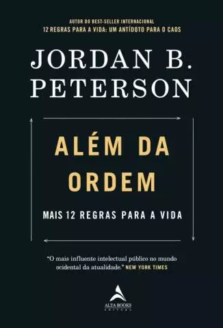 Além da Ordem: Mais 12 Regras para a Vida  -  Jordan B. Peterson