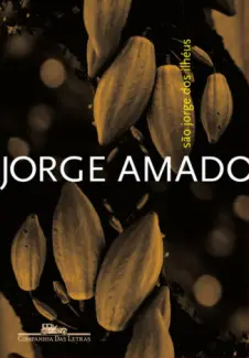 São Jorge dos Ilhéus - Jorge Amado