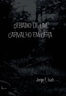 Debaixo de um Carvalho em Ofra - Jorge F. Isah