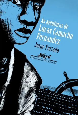 As aventuras de Lucas Camacho Fernandez - Jorge Furtado