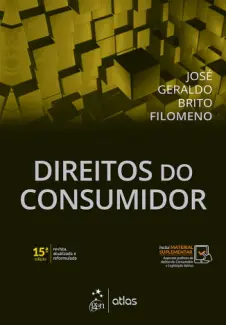 Direitos do Consumidor - José Geraldo Brito Filomeno