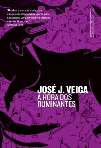 A Hora dos Ruminantes  -  José J. Veiga