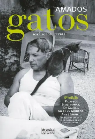 Amados Gatos - José Jorge Letria