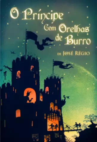 O Principe com Orelhas de Burro - José Régio