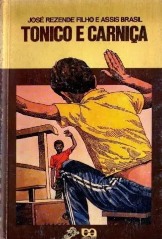 Tonico e Carniça - José Rezende Filho