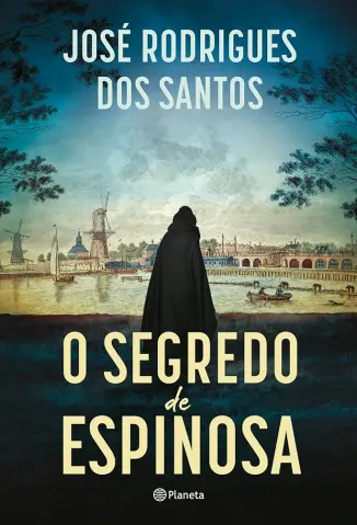 O Segredo de Espinosa - José Rodrigues dos Santos