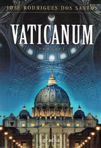 Vaticanum  -  Tomás Noronha  - Vol.  8  -  José Rodrigues dos Santos