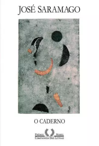 O Caderno  -  José Saramago