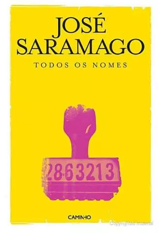 Todos Os Nomes  -  José Saramago
