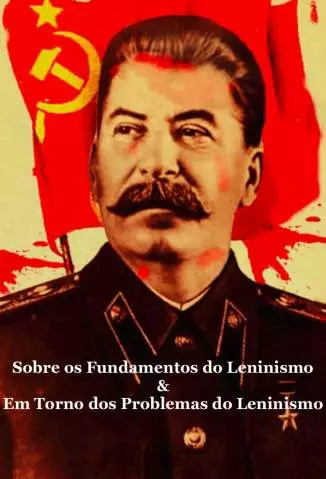 Sobre Os Fundamentos do Leninismo, Em Torno dos Problemas do Leninismo  -  Josef Stálin