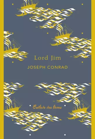 Lord Jim  -  Joseph Conrad