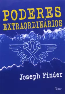 Poderes Extraordinários - Joseph Finder