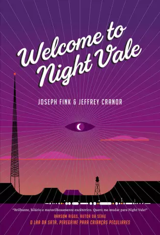 Welcome to Night Vale  -  Joseph Fink