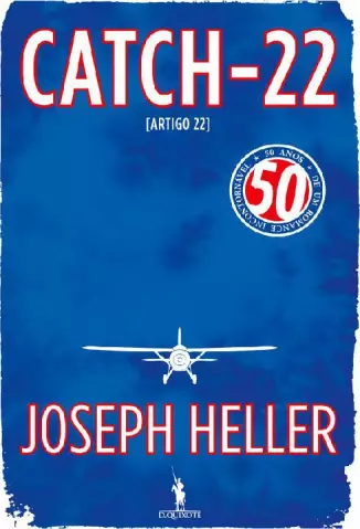 Catch 22   -   Joseph Heller